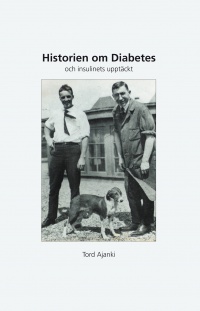 Omslag till Historien om diabetes och insulinets upptäckt