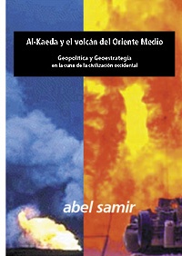 Al-Kaeda y el volcán del Oriente Medio