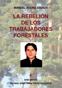 Omslag till La rebelión de los trabajadores forestales