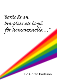 Borås är en bra plats att bo på för homosexuella…