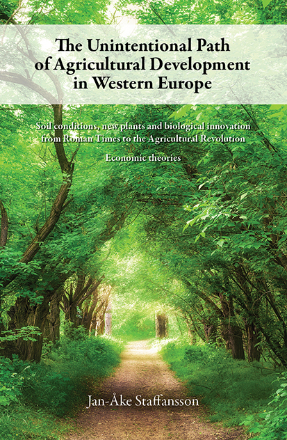 The Unintentional Path of Agricultural Development in Western Europe