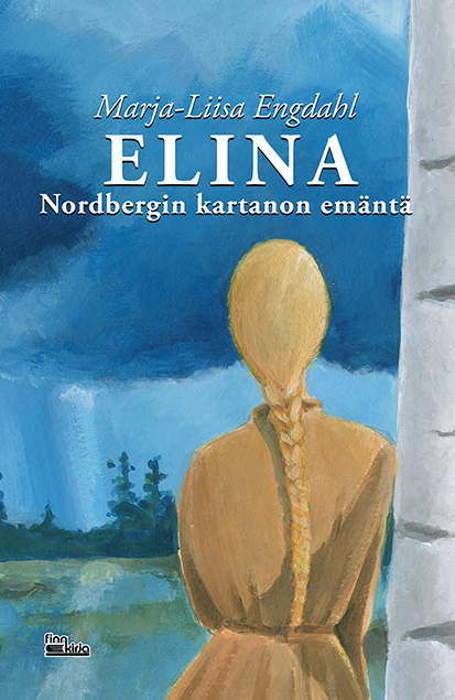 Omslag till ELINA  Nordbergin kartanon ementä