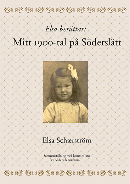 Omslag till Elsa berättar: Mitt 1900-tal på Söderslätt