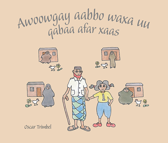 Omslag till Awoowgay aabbo waxa uu qabaa afar xaas