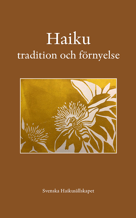 Haiku – tradition och förnyelse