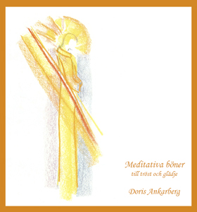 Omslag till Meditativa böner till tröst och glädje