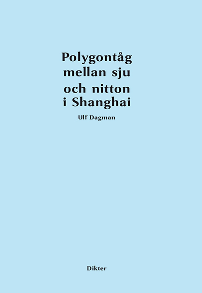 Omslag till Polygontåg mellan sju och nitton i Shanghai