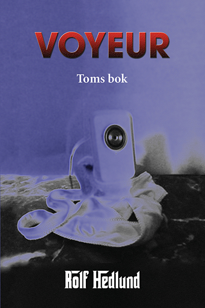 Omslag till Voyeur – Toms bok